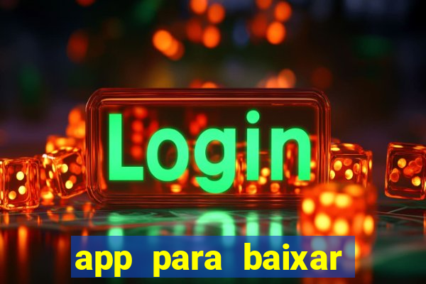 app para baixar jogos hackeados android